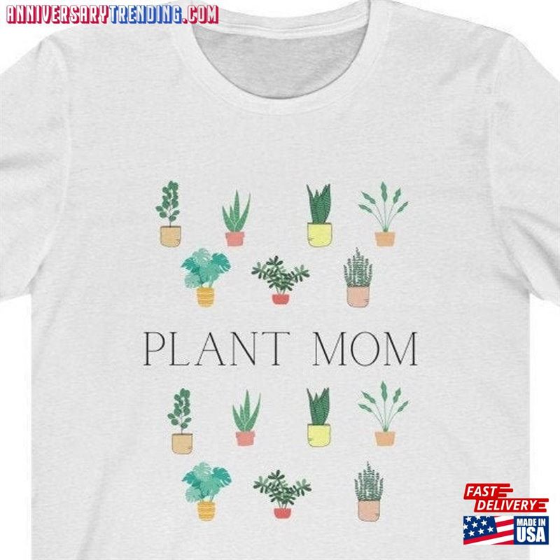 Plant Mom Shirt Lover Gift Hoodie Unisex – Bipubunny Store