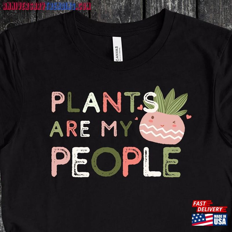 Plants Are My People Gardener Gift Shirt Sweatshirt Unisex – Bipubunny Store