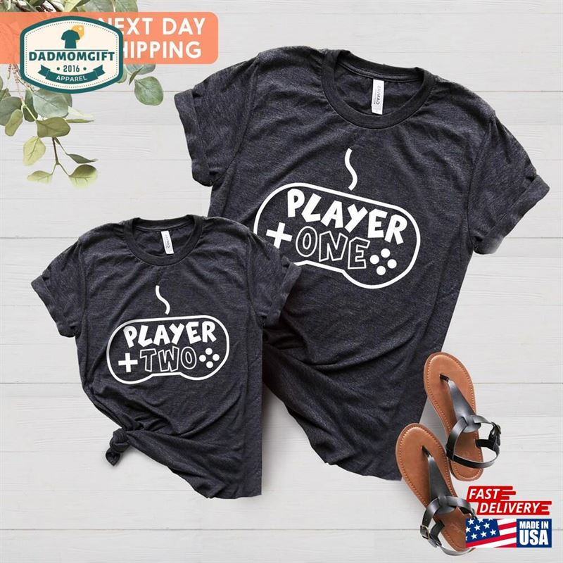 Player One Two Gamer Shirt Dad And Baby Matching Shirts Fathers Day Me Outfits T-Shirt Classic