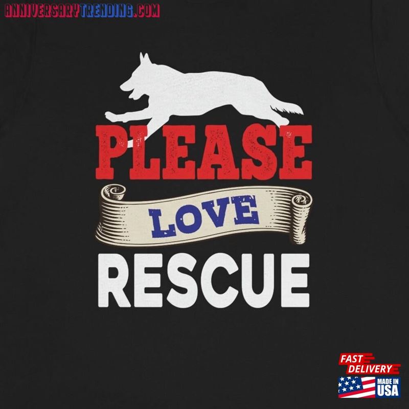 Please Love Rescue Shirt Dog Father Unisex T-Shirt – Bipubunny Store