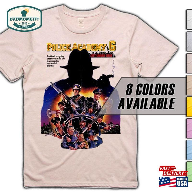 Police Academy City Under Siege Movie T-Shirt 8 Colors Sizes S 5Xl Vintage Look Soft Cotton Unisex