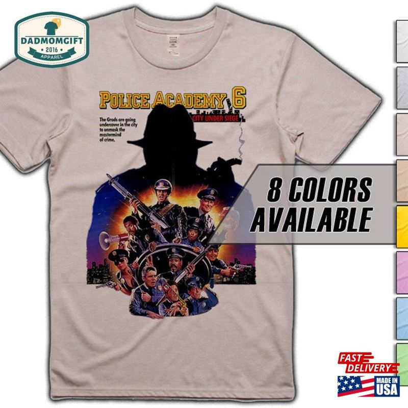 Police Academy City Under Siege Movie T-Shirt 8 Colors Sizes S 5Xl Vintage Look Soft Cotton Unisex