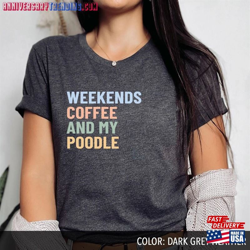 Poodle Shirt Classic T-Shirt -Bipubunny Store