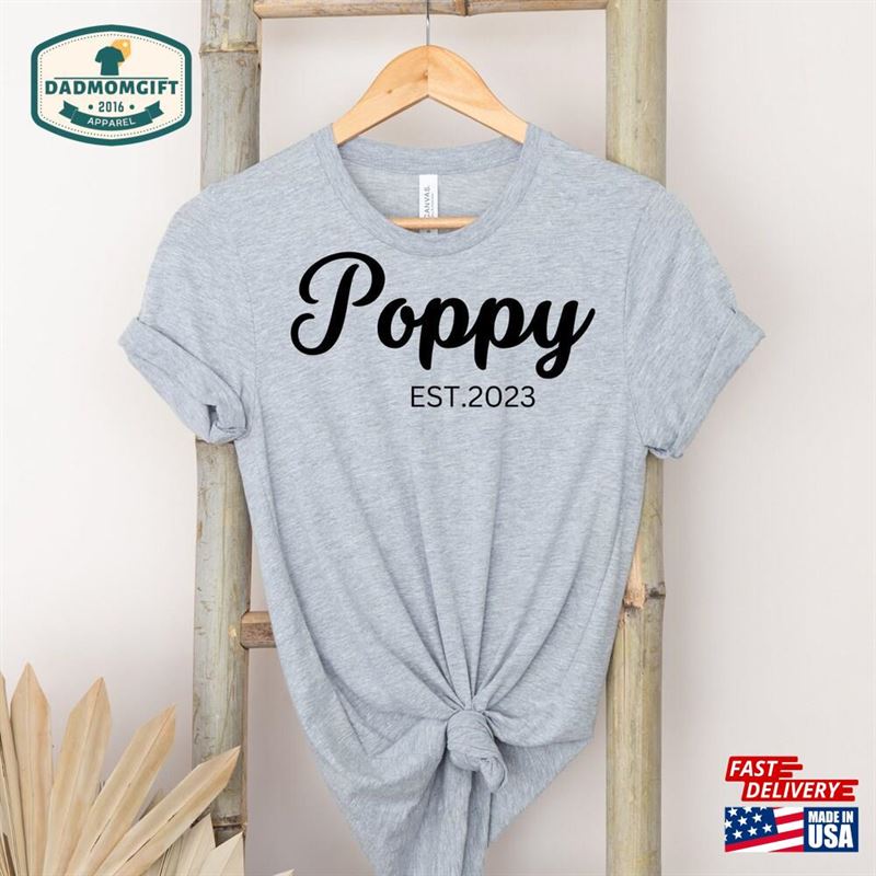 Poppy Est 2023 Shirt New Sweatshirt Gifts For T-Shirt Unisex