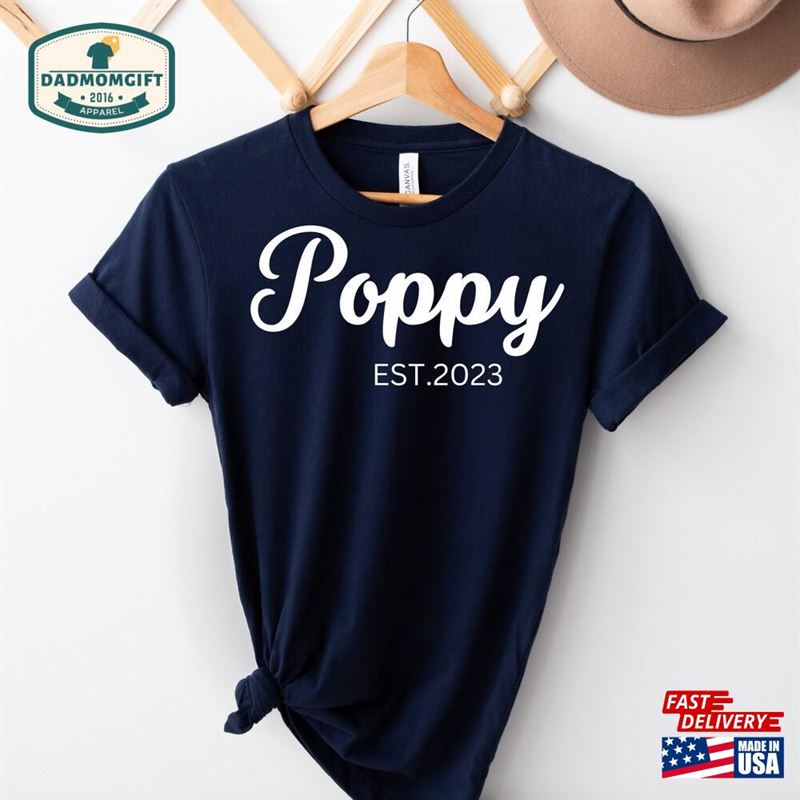 Poppy Est 2023 Shirt New Sweatshirt Gifts For T-Shirt Unisex