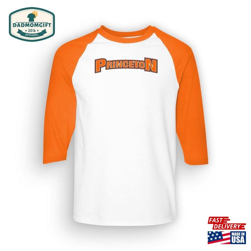 Princeton Adult Raglan 3 4 Sleeve T-Shirt Made To Order With Love Hoodie Classic