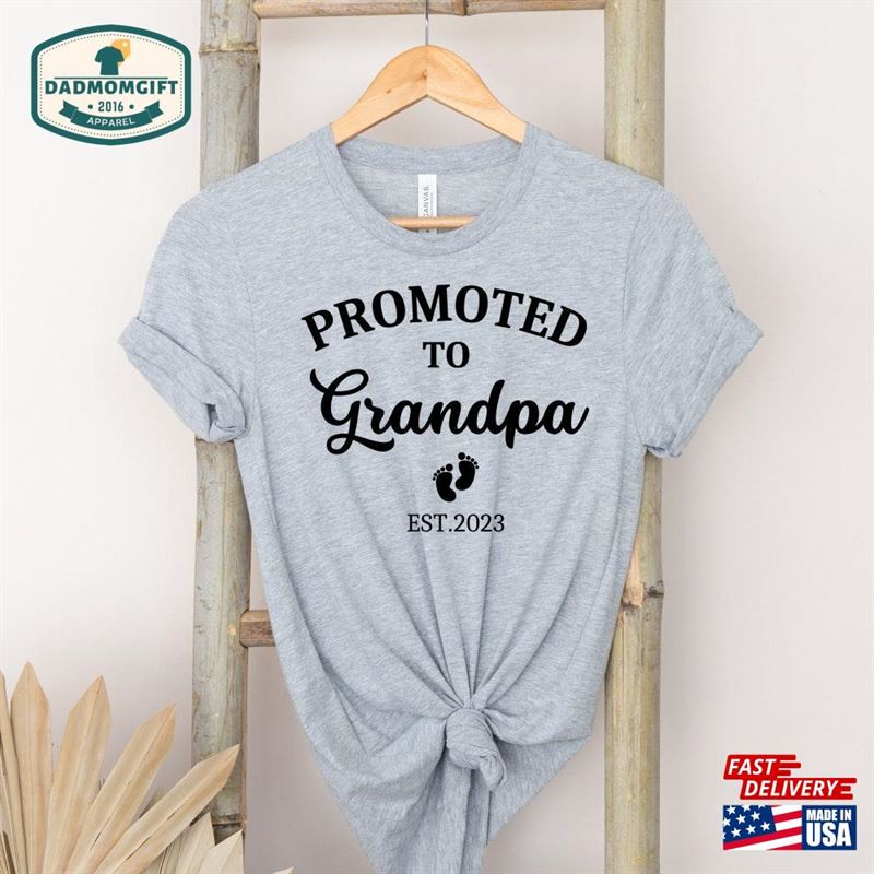 Promoted To Grandpa Est 2023 Shirt Sweatshirts New Gift T-Shirt Sweatshirt