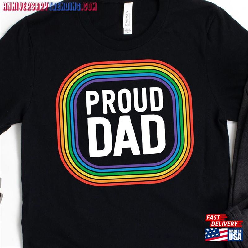 Proud Dad T-Shirt Ally Mom Shirt Father Hoodie -Bipubunny Store