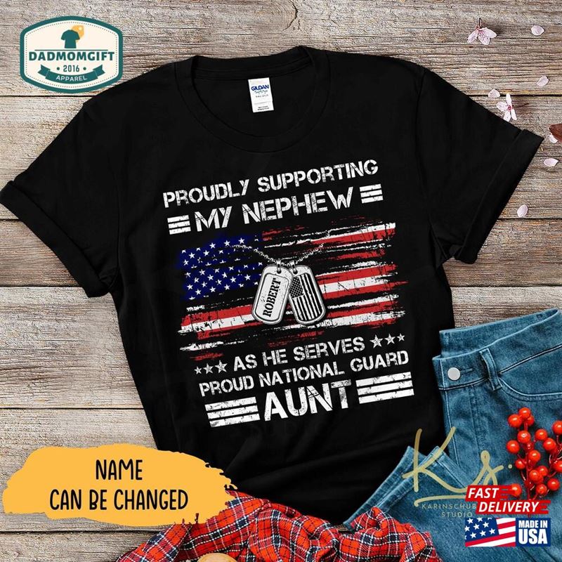 Proudly Supporting My Son As He Serves Proud National Guard Dad Custom Family Shirts T-Shirt Hoodie