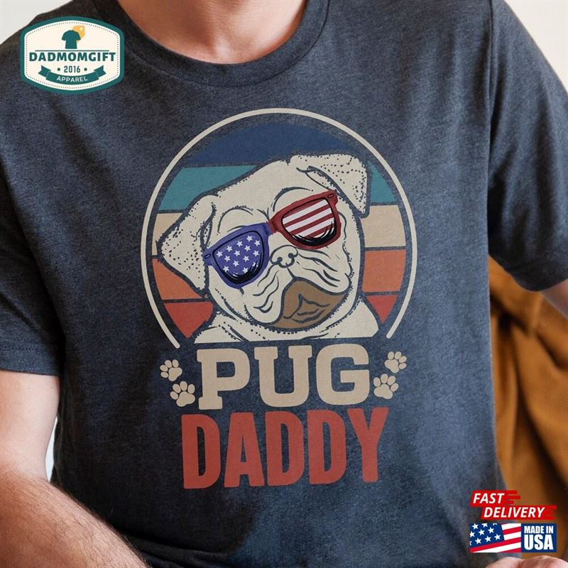 Pug Shirt Daddy For Men Gift Owner Dad From Daughter Hoodie Sweatshirt