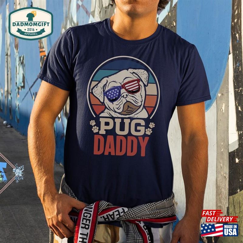 Pug Shirt Daddy For Men Gift Owner Dad From Daughter Hoodie Sweatshirt