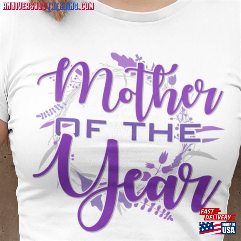 Purple Print Mother Of The Year T-Shirt’s Day Shirt Sweatshirt – Bipubunny Store