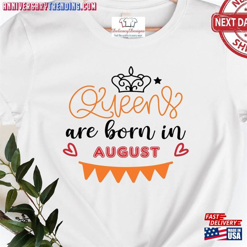 Queens Are Born In August Birthday Shirt Gift For Wife T-Shirt Hoodie – Bipubunny Store