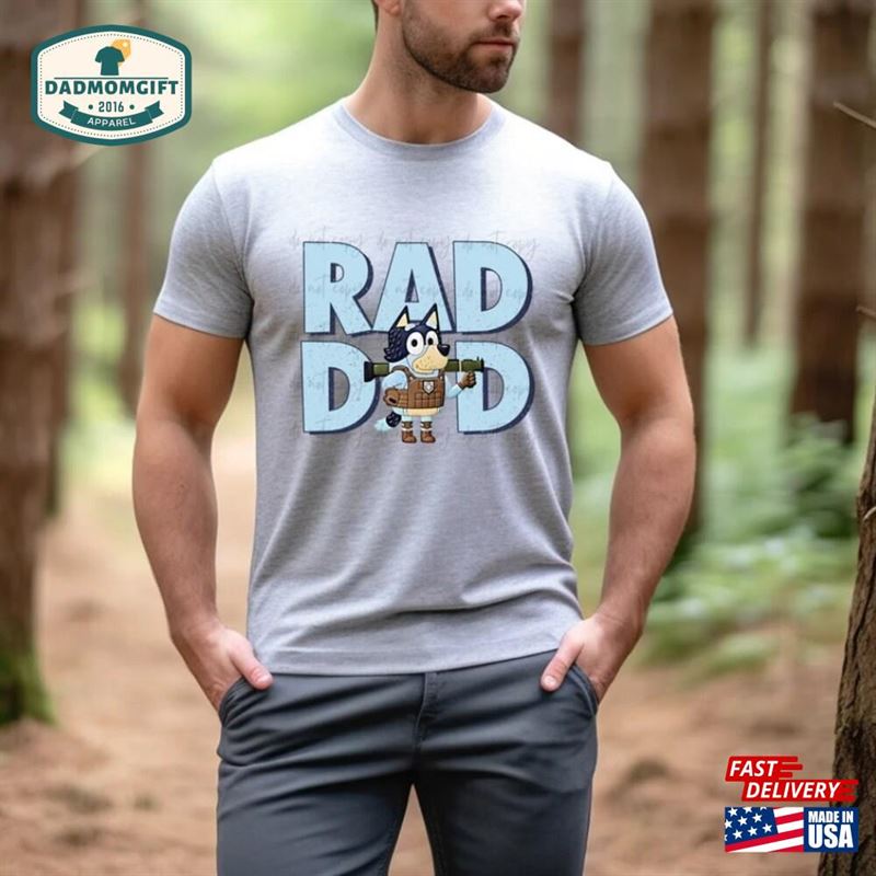 Rad Dad Bluey T-Shirt Tee Unisex Kid Cartoon Hoodie