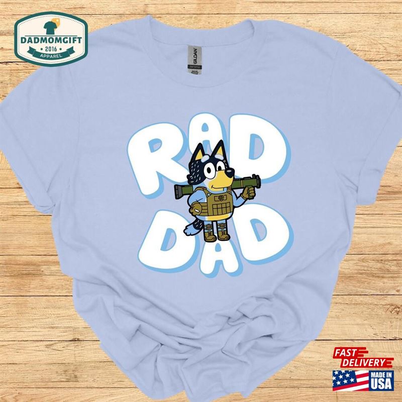 Rad Dad Bluey Tshirt Gift For Fathers Day Classic Hoodie