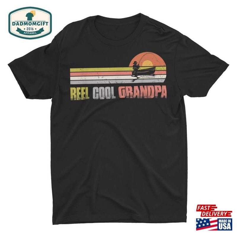 Reel Cool Grandpa Fishing Unisex T-Shirt Classic