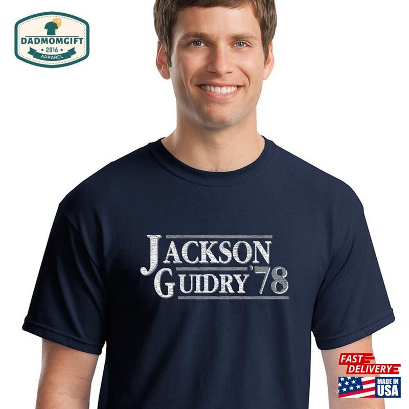 Reggie Jackson Ron Guidry 1978 New York Election Style Distressed Tee Sweatshirt Classic