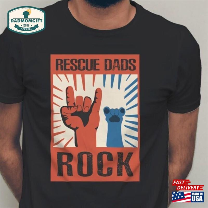 Rescue Dad Rocks Shirt Sustainable Hoodie Classic