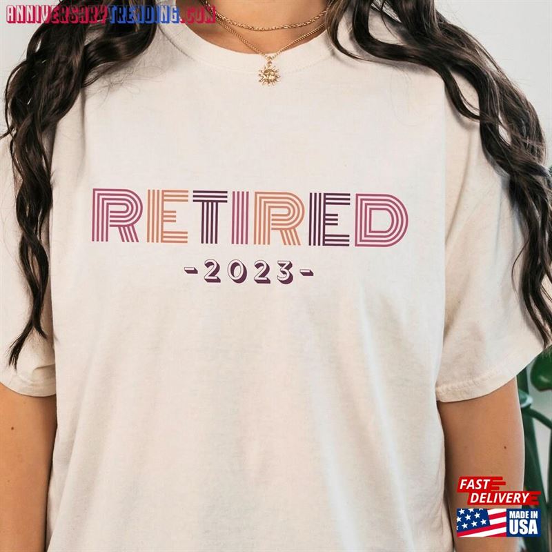 Retired 2023 Shirt Retro Retirement Party Gifts For Women T-Shirt Unisex – Bipubunny Store