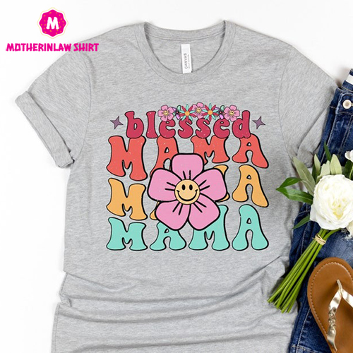 Retro Blessed Mama Shirt, Flower Blessed Mom T-Shirt, Funny Mom Shirt, Mother’s Day Gift Shirt, Blessed Mama Tee Thankful