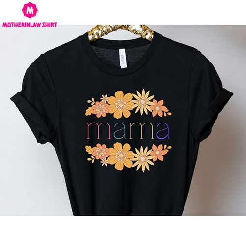 Retro Floral Mom Shirt, Retro Flowers Mama T-Shirt, Mothers Day Shirt Flowers, Vintage Mom T-Shirt, Mom Wildflower Tee, Mama T-Shirt,