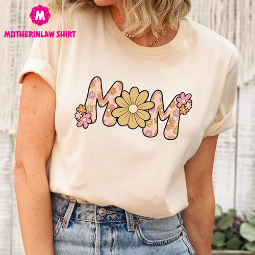 Retro Floral Mom T-shirt, Mom Shirt for Mom for Mother’s Day, Mama T-shirt, Shirt for Mom for Mother’s Day, Mama T-Shirt – MotherInLaw Shirt