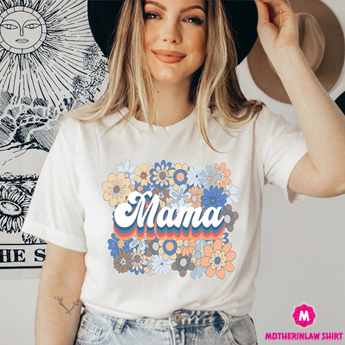 Retro Flowers Mama Shirt,Floral Mama shirt, Mothers Day Tee, Funny Mama Tee,Retro Mom Shirt, Gift Idea for Mom, Mama Graphic,Mama Boho shirt