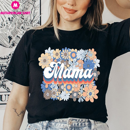 Retro Flowers Mama Shirt,Floral Mama shirt, Mothers Day Tee, Funny Mama Tee,Retro Mom Shirt, Gift Idea for Mom, Mama Graphic,Mama Boho shirt