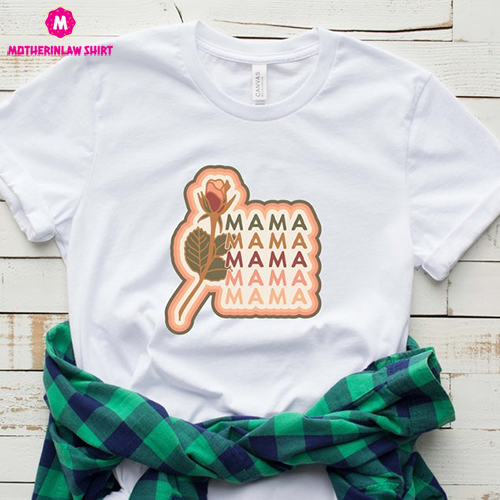 Retro Mama Rose Shirt, Mama Shirt, Mama Tshirt, Retro Mama T-Shirt, Retro Mom Shirt, Mom Life Shirt, Gift for Mom, Mom Gift