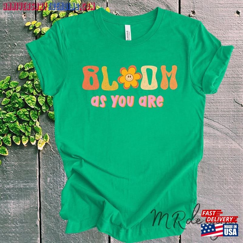 Retro T-Shirt Bloom As You Are Shirt Boho Tees Unisex Hoodie – Bipubunny Store