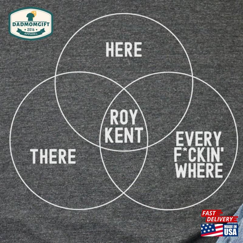 Roy Kent Shirt He’s Here Sweatshirt Unisex