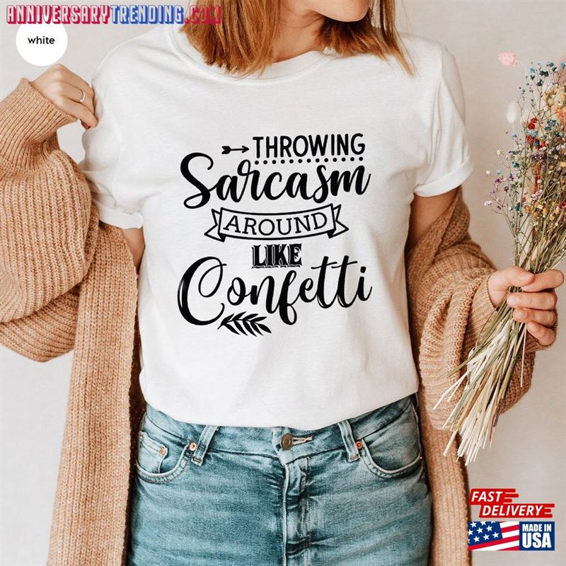 Sarcasm Shirt Funny Outfit Gift For Her T-Shirt Sweatshirt -Bipubunny Store