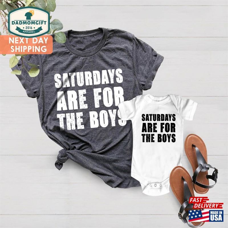 Saturdays Are For The Boys Shirt Father?S Day Daddy And Me Hoodie Sweatshirt