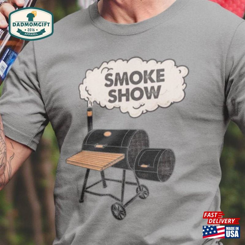 Smoke Show Graphic Unisex Short Sleeve Tee Shirt Xsmall 3Xl Cookout Bbq Classic