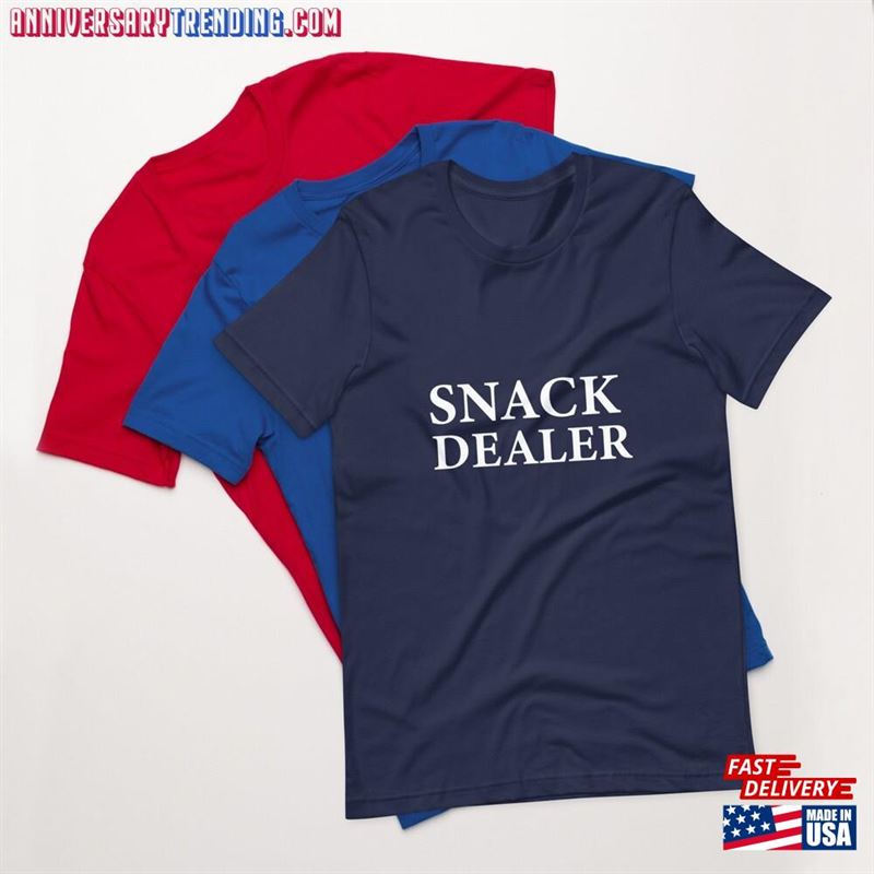 Snack Dealer Shirt Funny Mom New Unisex T-Shirt – Bipubunny Store