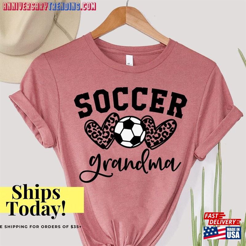 Soccer Shirts For Grandma Gift Mom Tee Sweatshirt T-Shirt – Bipubunny Store