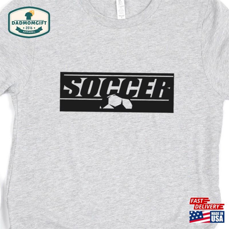 Soccer T-Shirt For Man Lovers Shirt Sports Shirts Sweatshirt Hoodie