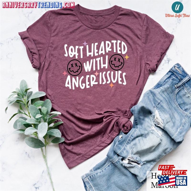 Soft Hearted With Anger Issues Shirt Funny Emotions Emotional Relief T-Shirt Hoodie Unisex – Bipubunny Store