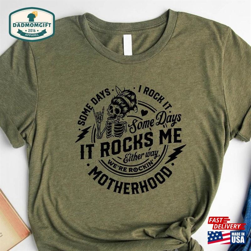 Some Days I Rock It Rocks Me Shirt Rocking Motherhood Sweatshirt Hoodie