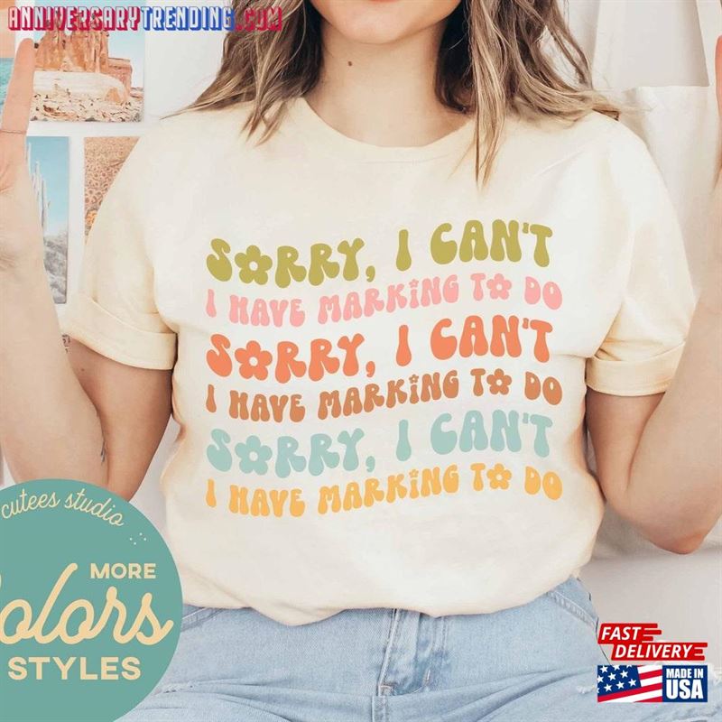 Sorry I Can’t Sweatshirt T-Shirt -Bipubunny Store