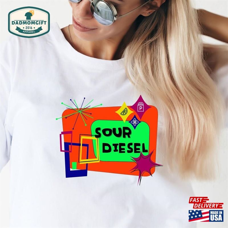 Sour Diesel Gift For Weed Lover Shirts Men Sweatshirt T-Shirt