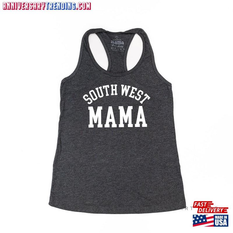 South West Mama Women’s Racerback Tank Summer Tanks Graphic Tee Desert Shirt Mother Unisex Hoodie – Bipubunny Store