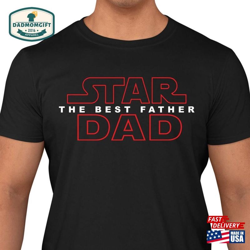 Star Dad The Best Fathers Day T-Shirt Men’s Wars Father Sweatshirt