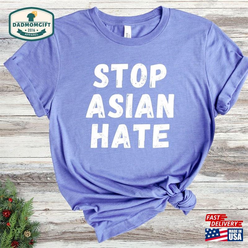 Stop Asian Hate Shirt Protest American Sweatshirt Hoodie