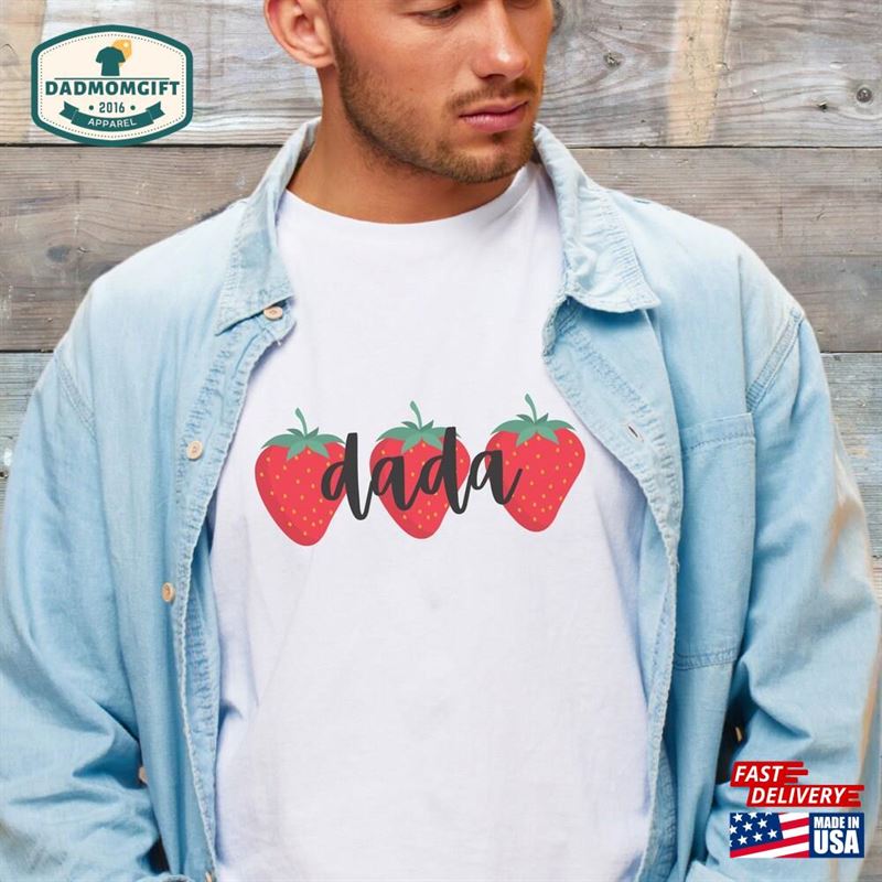 Strawberry Dad Shirt Unisex T-Shirt