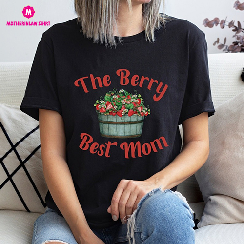 Strawberry T Shirt Mothers Day Gift For Cool Mom, Strawberries T-Shirt Birthday Gift For New Mom From Husband, Fruit TShirt 1st Mothers Day