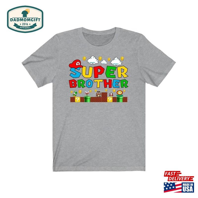 Super Brother Shirt Funny T-Shirt Gift For Hoodie