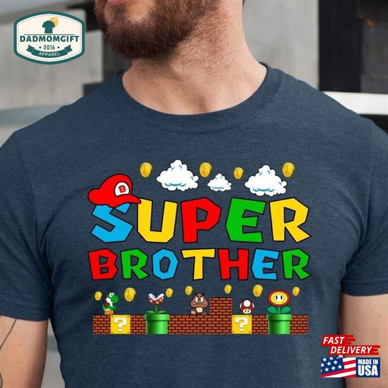 Super Brother Shirt Funny T-Shirt Gift For Hoodie