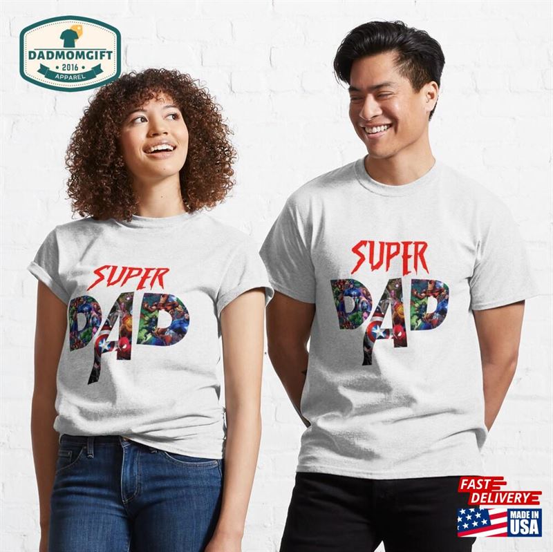 Super Dad Best Father’s Day T-Shirt Unisex Sweatshirt