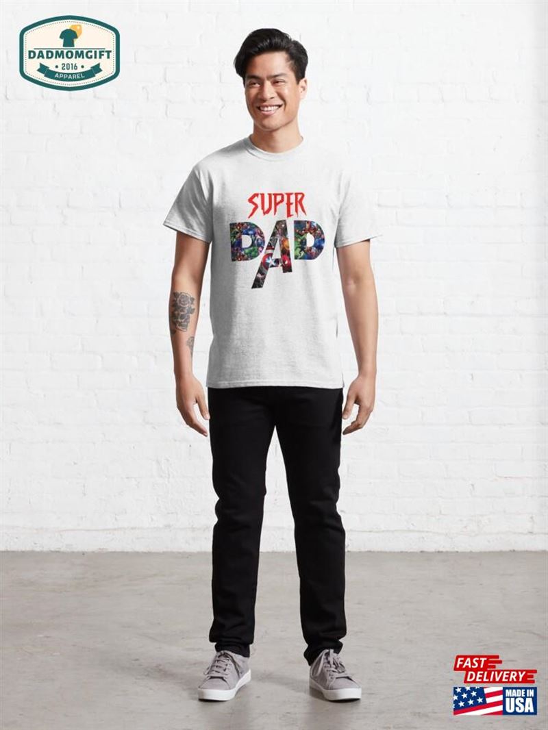 Super Dad Best Father’s Day T-Shirt Unisex Sweatshirt